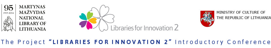 The Project “Libraries for Innovation 2” Introductory Conference
